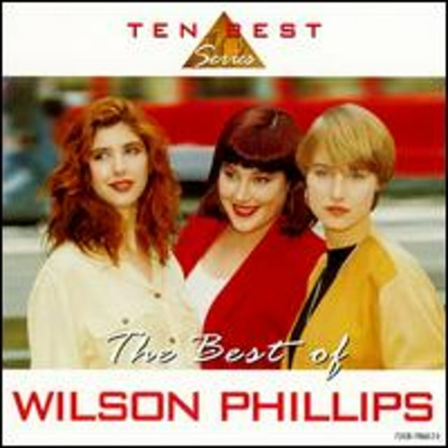 A Reason To Believe Lyrics Wilson Phillips Pre-Owned Best of Wilson Phillips (CD 0724381986820) by Wilson Phillips