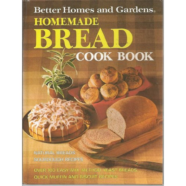 PreOwned Better Homes and Gardens Homemade Bread Cook Book Hardcover