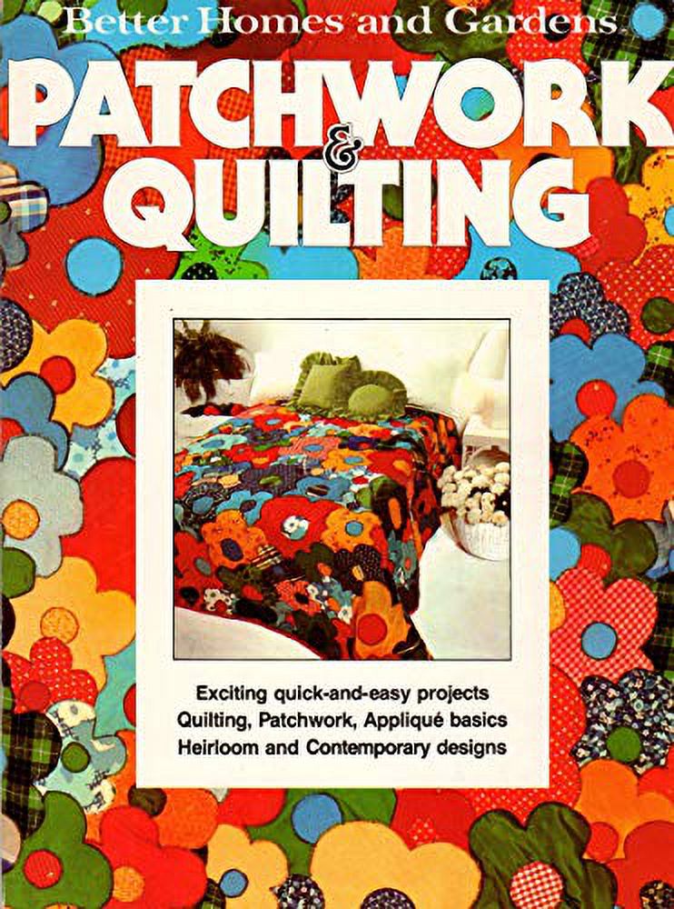 PreOwned Better Homes and Gardens Patchwork and Quilting Hardcover