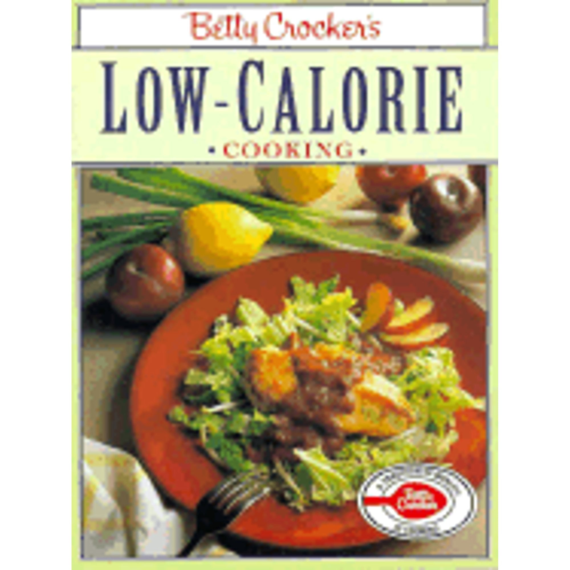PreOwned Betty Crocker's LowCalorie Cooking (Paperback 9780671846909