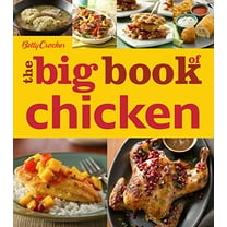 Pre-Owned Betty Crocker the Big Book of Chicken (Paperback) 0544454359 9780544454354