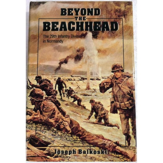 Pre-Owned Beyond the Beachhead (Hardcover) 0811702219 9780811702218