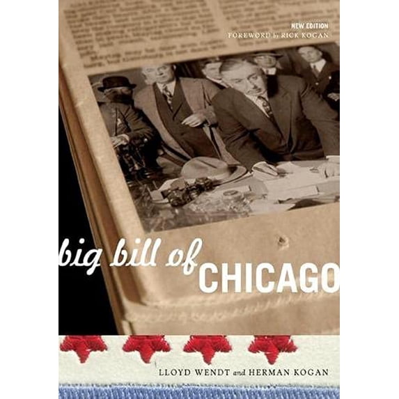 Pre-Owned Big Bill of Chicago Paperback