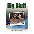 thumbnail image 1 of Pre-Owned Big Bluff Paperback, 1 of 1