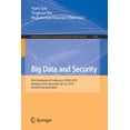thumbnail image 1 of Pre-Owned Big Data and Security: First International Conference, Icbds 2019, Nanjing, China, December 20-22, 2019, Revised Selected Papers (Paperback) 9811575290 9789811575297, 1 of 1