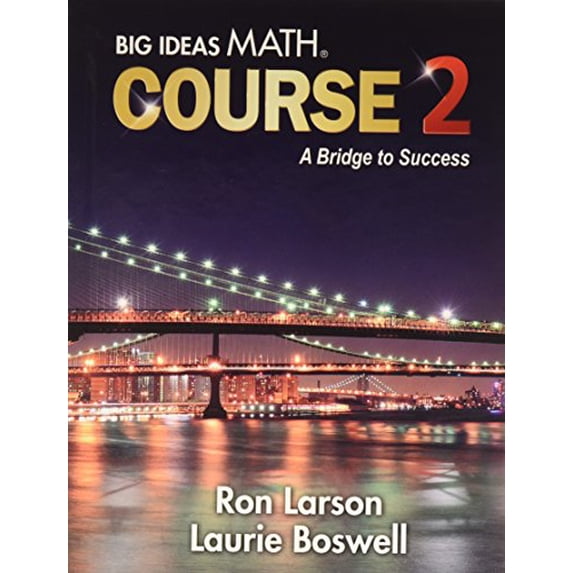 Pre-Owned Big Ideas Math A Bridge To Success: Student Edition Course 2 2014 (Hardcover) 1680331221 9781680331226