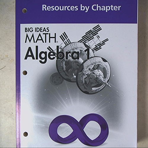 Pre-Owned Big Ideas Math Algebra 1: Common Core Resources by Chapter (Paperback) 1608404773 9781608404773