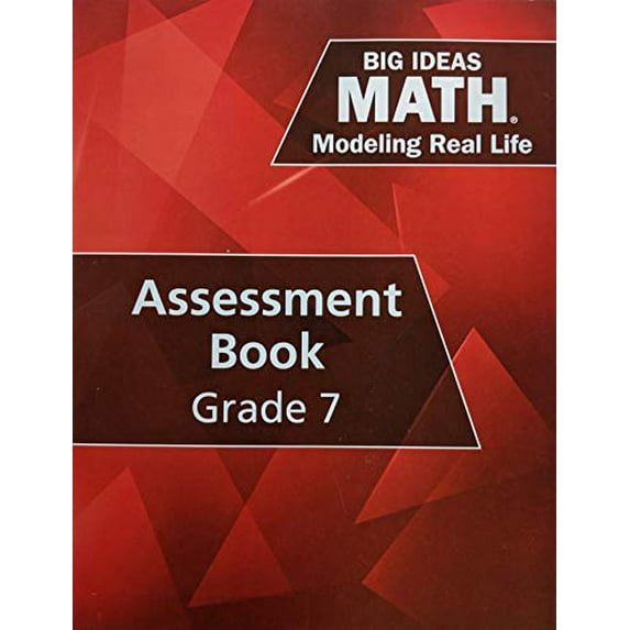 Pre-Owned Big Ideas Math: Modeling Real Life - Grade 7 Assessment Book, 9781642081268, 1642081264, 9781642081268, 1642081264, Paperback,