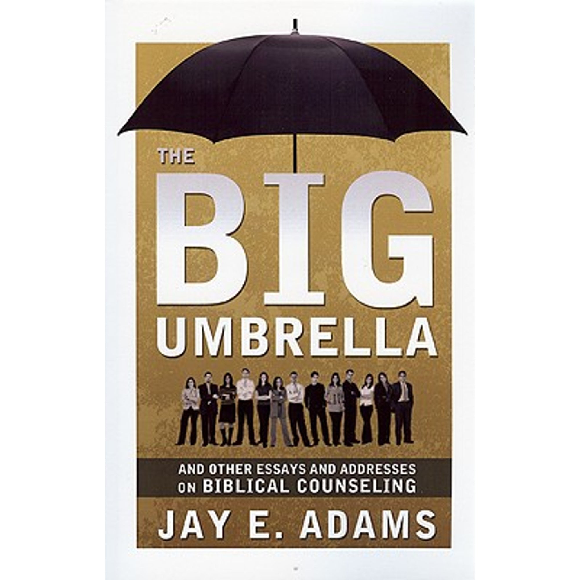 PreOwned Big Umbrella and Other Essays and Addresses on Biblical