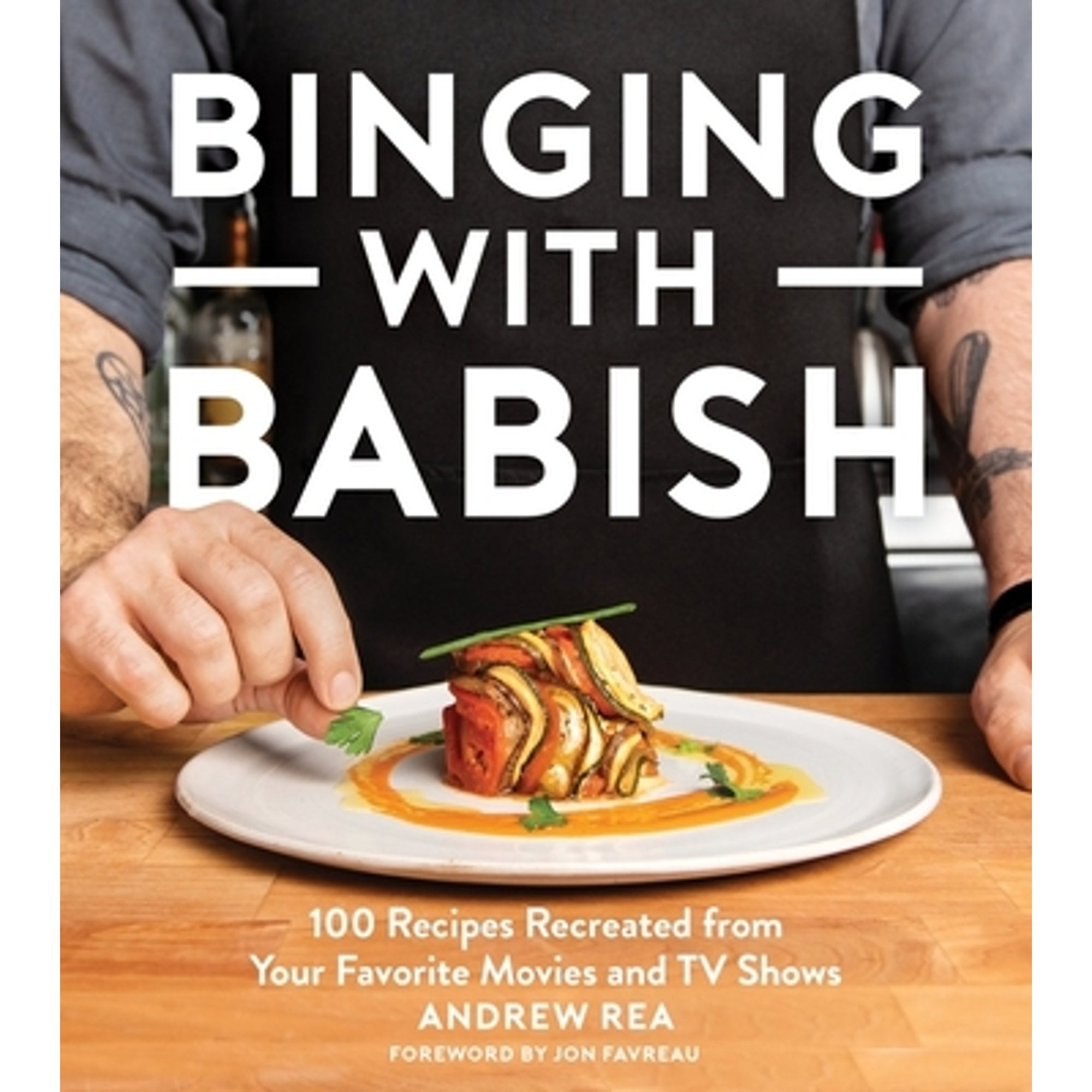 Pre-Owned Binging with Babish: 100 Recipes Recreated from Your Favorite Movies and TV Shows (Hardcover 9781328589897) by Andrew Rea