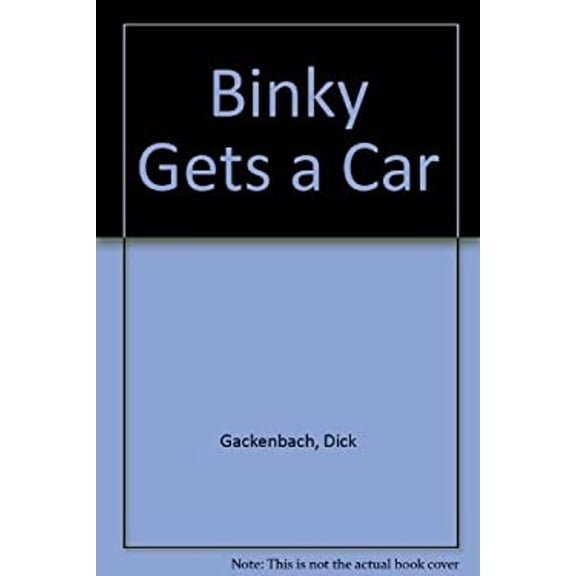 Pre-Owned Binky Gets a Car Hardcover
