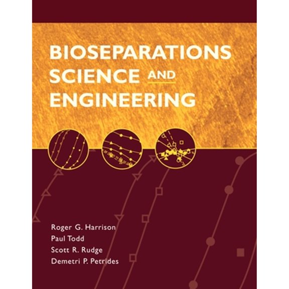 Pre-Owned Bioseparations Science and Engineering (Hardcover) 0195123409 9780195123401