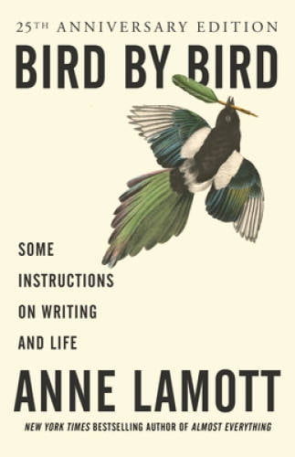 Pre-Owned Bird by Bird: Some Instructions on Writing and Life (Paperback 9780385480017) by Anne Lamott