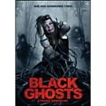 thumbnail image 1 of Pre-Owned Black Ghosts (DVD 0760137044598) directed by Andreas Marawell, 1 of 1