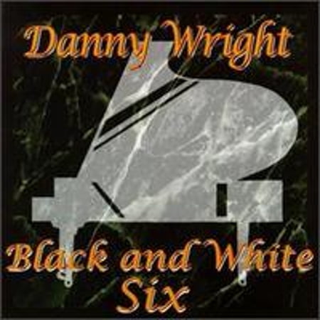 Pre-Owned Black and White Six (CD 0728102096621) by Danny Wright