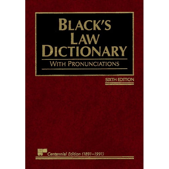 Pre-Owned Black's Law Dictionary : Definitions of the Terms and Phrases of American and English Jurisprudence, Ancient and Modern