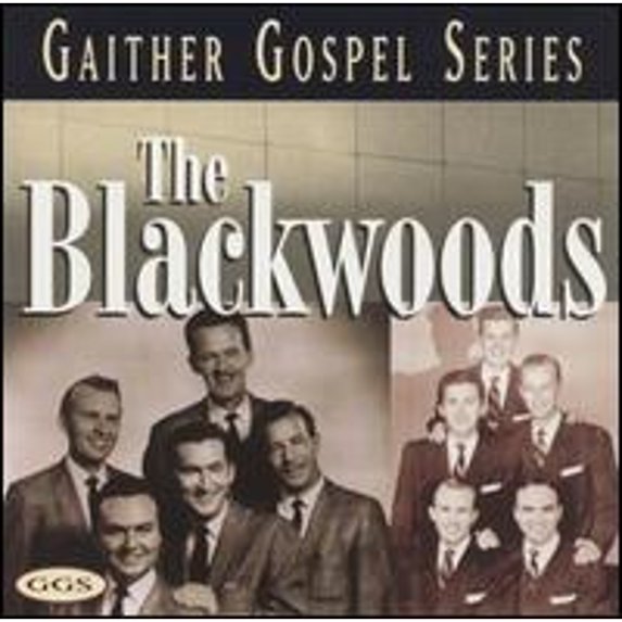 Pre-Owned Blackwoods: Gaither Gospel Series (CD 0617884490522) by Blackwoods