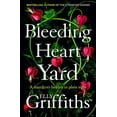 thumbnail image 1 of Pre-Owned Bleeding Heart Yard (Paperback) 1529409969 9781529409963, 1 of 1