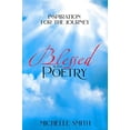 thumbnail image 1 of Pre-Owned Blessed With Poetry: Inspiration For The Journey Paperback, 1 of 1