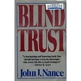 thumbnail image 1 of Pre-Owned Blind Trust: The Human Crisis in Airline Safety (Paperback) 0688069673 9780688069674, 1 of 1