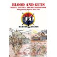 thumbnail image 1 of Pre-Owned Blood and Guts : Rules, Tactics, and Scenarios for Wargaming World War Two (Paperback) 9781462025565, 1 of 1