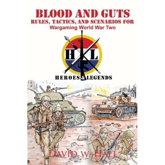 Pre-Owned Blood and Guts : Rules, Tactics, and Scenarios for Wargaming World War Two (Paperback) 9781462025565