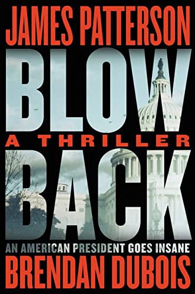 PreOwned Blowback James Pattersons Best Thriller in Years Hardcover
