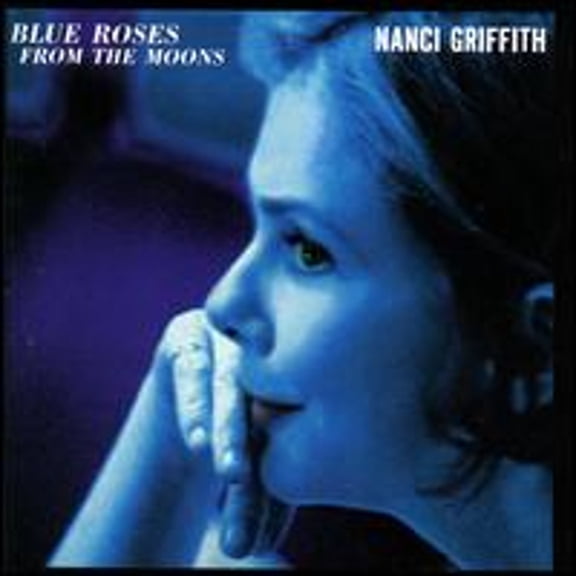 Pre-Owned Blue Roses from the Moons (CD 0075596201520) by Nanci Griffith