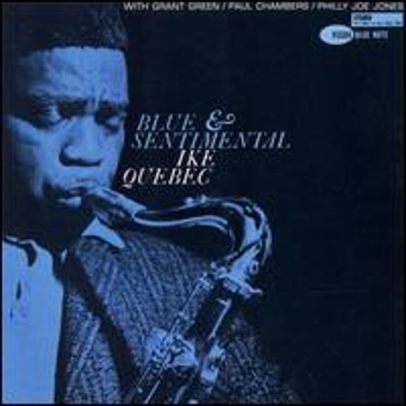 Pre-Owned Blue and Sentimental [RVG] (CD 0094639318421) by Ike Quebec