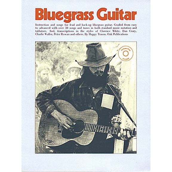 Pre-Owned Bluegrass Guitar Book/Online Audio (Guitar Books), 9780825601538, 0825601533, Paperback, Assumed First Edition edition