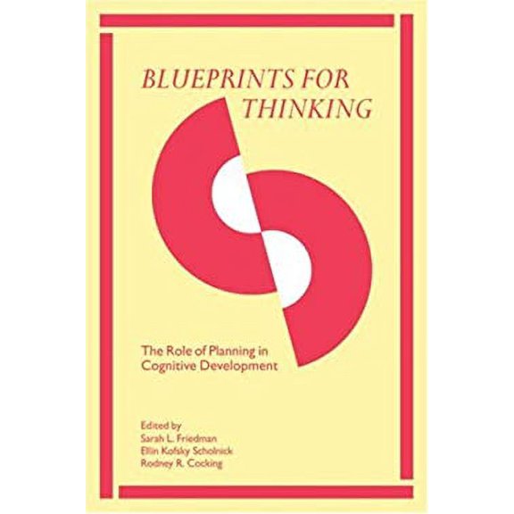 Pre-Owned Blueprints for Thinking : The Role of Planning in Cognitive Development 9780521256056