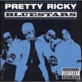 thumbnail image 1 of Pre-Owned Bluestars (CD 0075678378621) by Pretty Ricky, 1 of 1