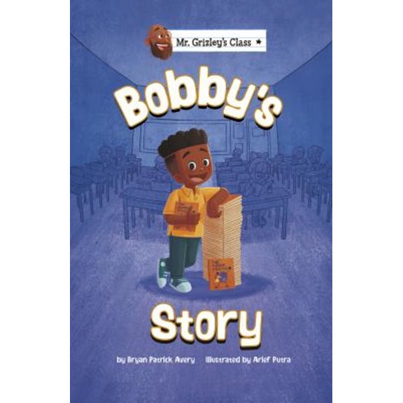 Pre-Owned Bobby's Story (Mr. Grizley's Class), 9781666339185, 1666339180, Hardcover,