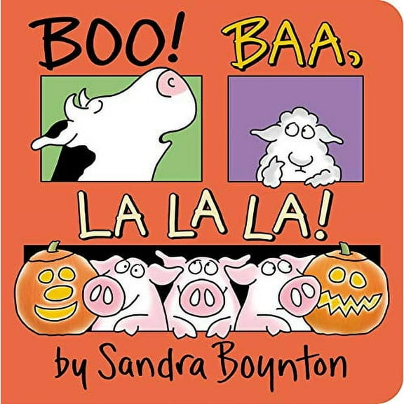 Pre-Owned Boo! Baa, La La La! by Sandra Boynton (Paperback)