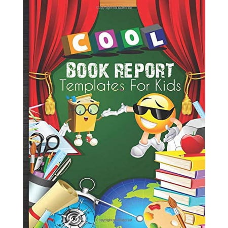 Book Report Templates For Kids: Readers and Writers Notebook Journal School Curriculum Idea with Grades Tracker Sheets for Homeschool or Classroom Paperback