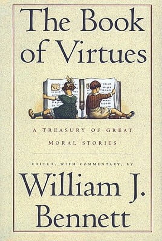 Pre-Owned Book of Virtues (Hardcover 9780671683061) by Dr. William J Bennett