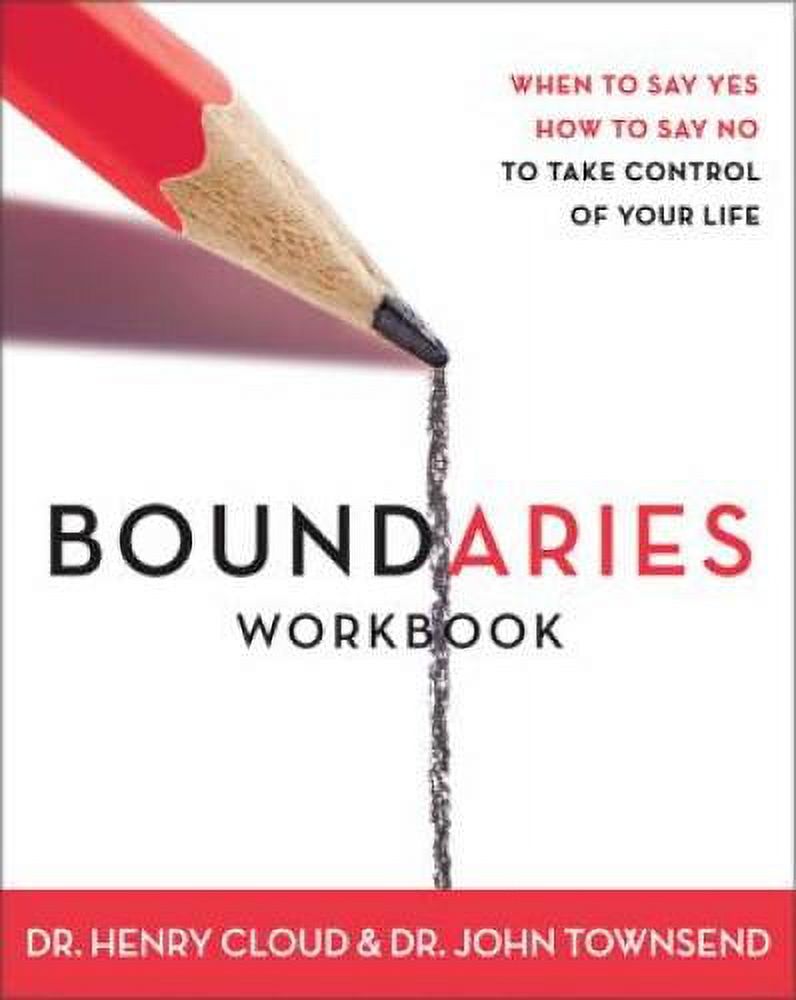 Pre-Owned Boundaries Workbook: When to Say Yes, When to Say No to Take Control of Your Life (Paperback 9780310494812) by Dr. Henry Cloud, Dr. John Townsend - image 1 of 1