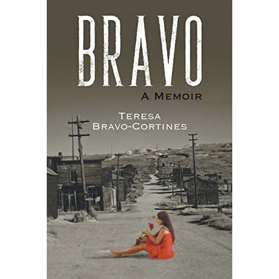 Pre-Owned Bravo: A Memoir Paperback