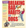 thumbnail image 1 of Pre-Owned Breaking Bad Habits in Dogs: Learn to Gain the Obedience and Trust of Your Dog by Understanding the Way It Thinks and Behaves Paperback, 1 of 1