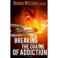 thumbnail image 1 of Pre-Owned Breaking the Chains of Addiction Paperback, 1 of 1