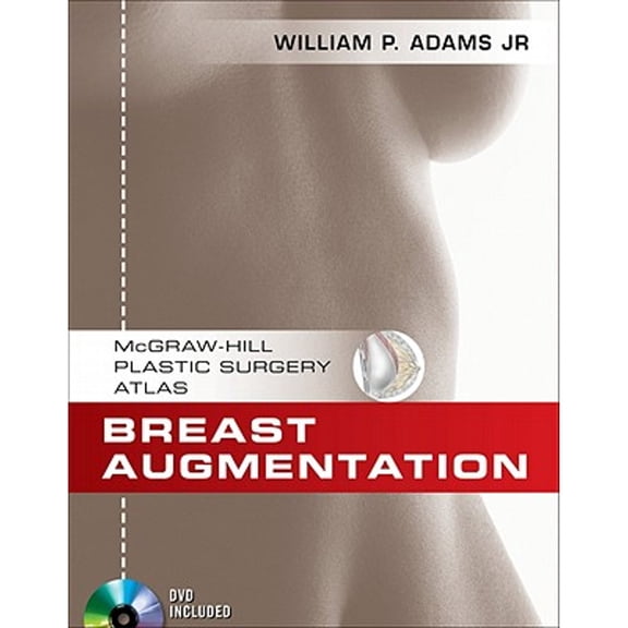 Pre-Owned Breast Augmentation (McGraw-Hill Plastic Surgery Atlas Series) (Hardcover) 0071606432 9780071606431