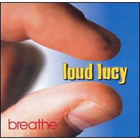 Pre-Owned Breathe (CD 0720642473320) by Loud Lucy