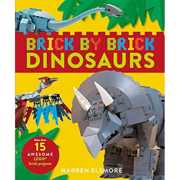 Pre-Owned Brick by Brick Dinosaurs: More Than 15 Awesome Lego Brick Projects (Paperback) 0762491477 9780762491476