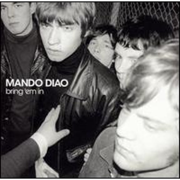 Pre-Owned Bring 'Em In (CD 0724596922026) by Mando Diao