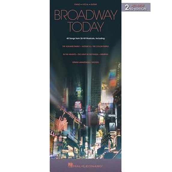 Pre-Owned Broadway Today - All-New: 48 Songs from 26 Hit Musicals (Paperback 9780634067976) by Hal Leonard Corp (Creator)