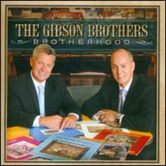 Pre-Owned Brotherhood (CD 0888072359864) by The Gibson Brothers