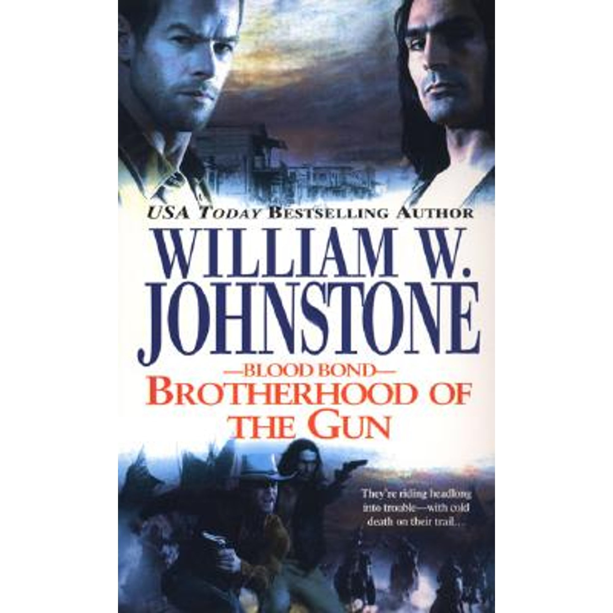 Pre-Owned Brotherhood of the Gun (Paperback 9780786017584) by William W Johnstone