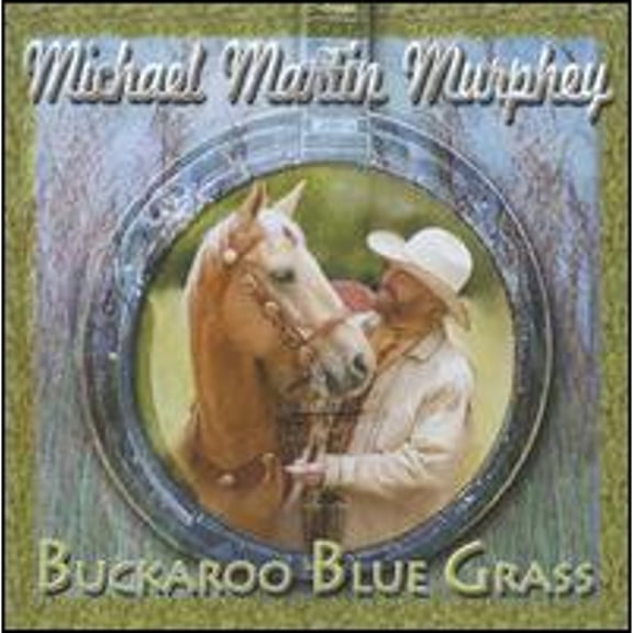 Pre-Owned Buckaroo Blue Grass (CD 0732351104426) by Michael Martin Murphey