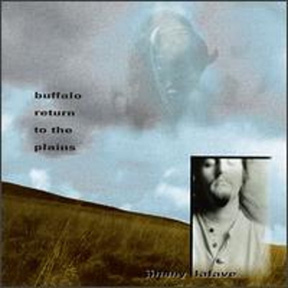 Pre-Owned Buffalo Return to the Plains (CD 0765223000526) by Jimmy LaFave