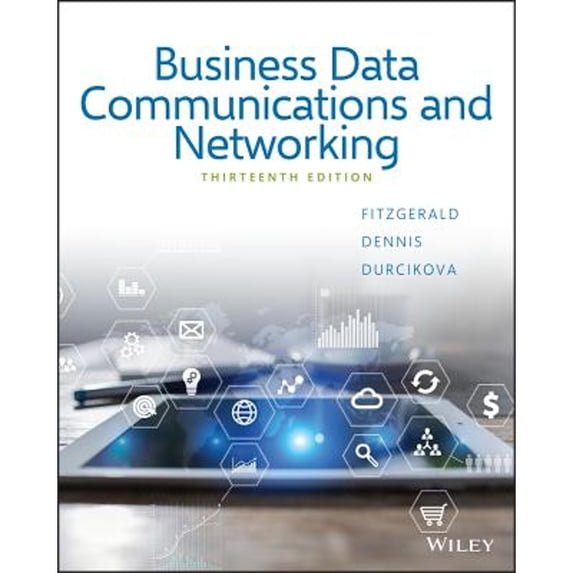 Pre-Owned Business Data Communications and Networking (Paperback) 1119368839 9781119368830
